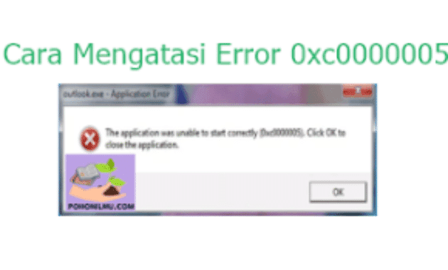 Cara Mengatasi Error 0xc0000005 The Application Was Unable To Start ...