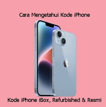 Cara Mengetahui Kode iPhone