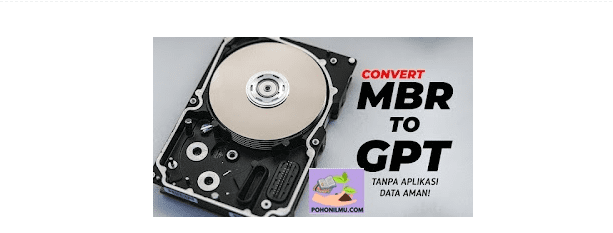 Cara Mengubah MBR ke GPT Saat Install Windows