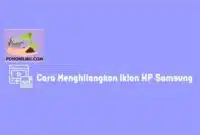 Cara menghilangkan iklan di HP Samsung