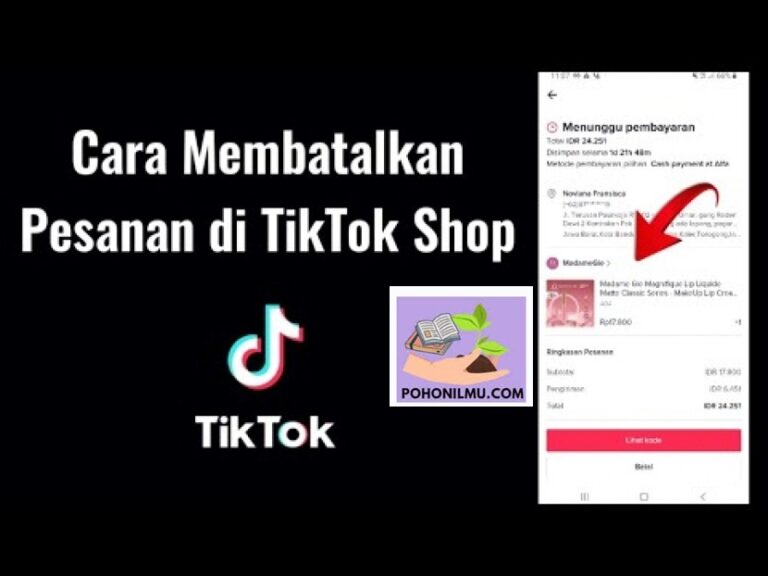 Cara Membatalkan Pesanan COD di TikTok Jika Tidak Jadi Membeli Produk