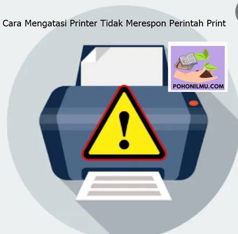 Cara Mengatasi Printer Tidak Merespon Perintah Print