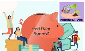 Kenali Ciri-Ciri Dan Skema Investasi Bodong