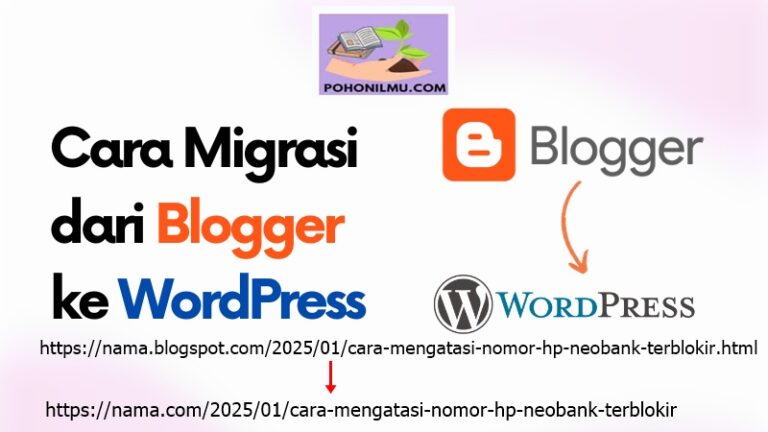 Cara Migrasi Blogger Blogspot ke WordPress