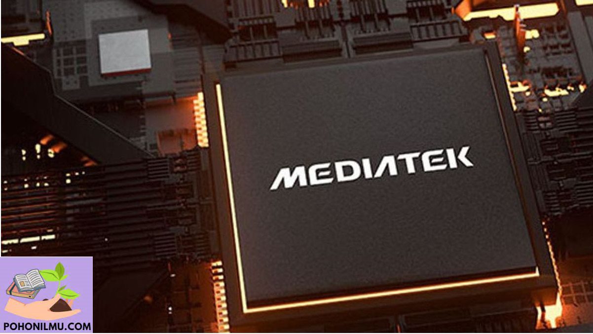 Daftar Chipset MediaTek Terbaik